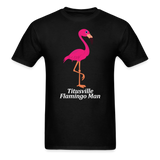 5032 1/4S Titusville Flamingo Man PREMIUM TSHIRT - black